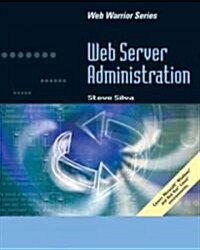 Web Server Administration (Paperback)