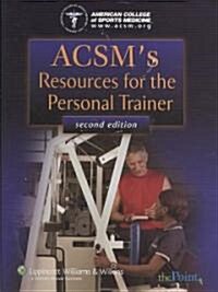 ACSMs Resources for the Personal Trainer Study Kit (Hardcover, 2nd, PCK)