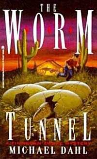 The Worm Tunnel: Finnegan Zwake #2 (Paperback)