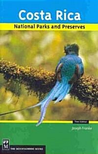 Costa Ricas National Parks and Preserves (Paperback, 3)