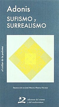 Sufismo y surrealismo/ Sufism and Surrealism (Paperback)