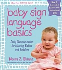 Baby Sign Language Basics: Early Communication for Hearing Babies and Toddlers [With DVD] (Paperback, New, Expanded)