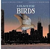 A Place for Birds (Hardcover)
