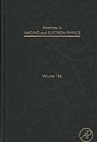 Advances in Imaging and Electron Physics: Volume 156 (Hardcover)