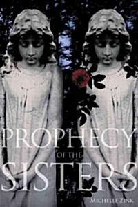 [중고] Prophecy of the Sisters (Hardcover, 1st)