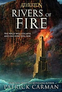 Atherton #2: Rivers of Fire (Paperback)