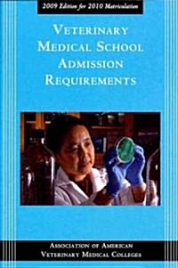Veterinary Medical School Admission Requirements (Paperback, 1st)