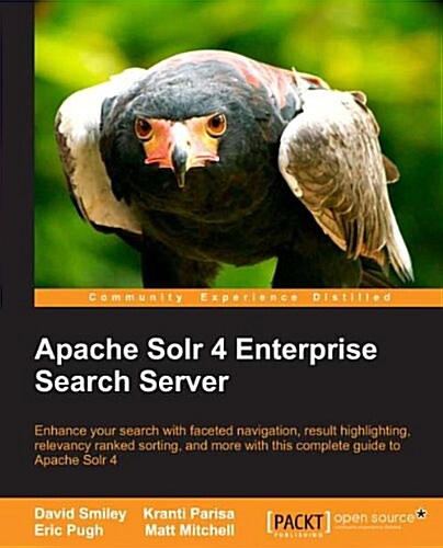 Apache Solr Enterprise Search Server - Third Edition (Paperback, 3 Revised edition)