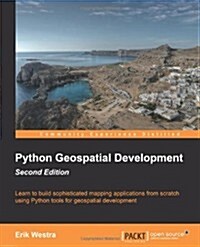 Python Geospatial Development (Paperback)