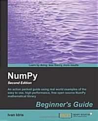 NumPy Beginners Guide () (Paperback, 2 Revised edition)