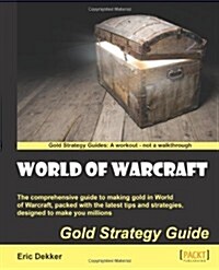 World of Warcraft Gold Strategy Guide (Paperback)