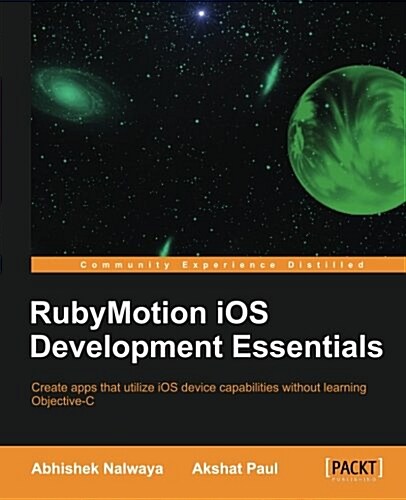 RubyMotion iOS Develoment Essentials (Paperback)