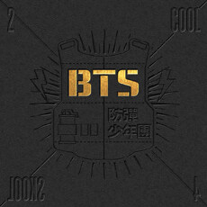 방탄소년단 (BTS) 2 Cool 4 Skool: The 1st single album. [1]