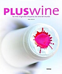 Pluswine (Paperback, Bilingual)