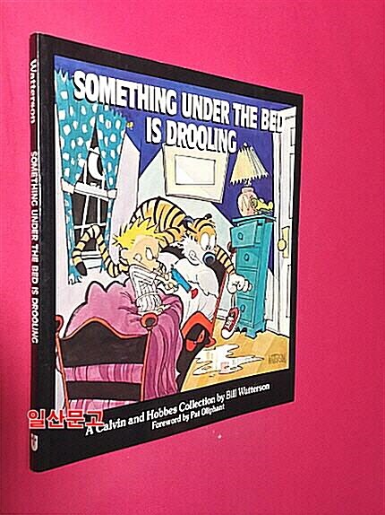[중고] Something Under the Bed Is Drooling: A Calvin and Hobbes Collection (Paperback)