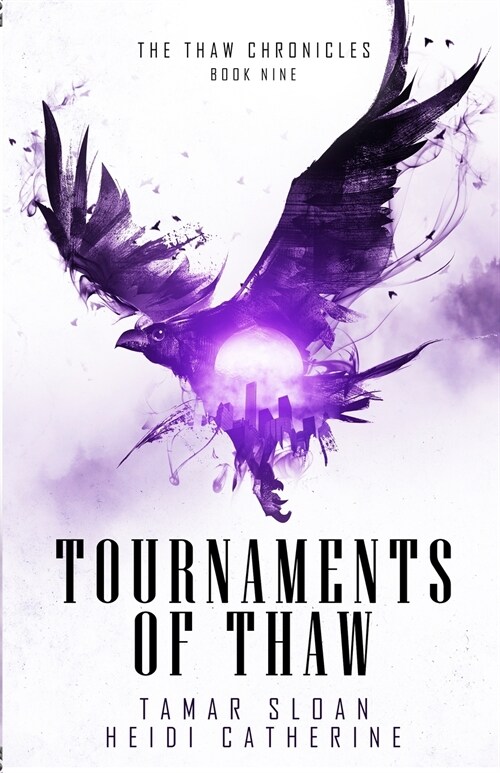 Tournaments of Thaw (Paperback)