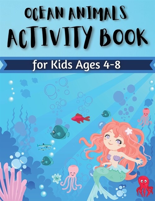 Ocean Animal Activity Book for Kids Ages 4-8 (Paperback)