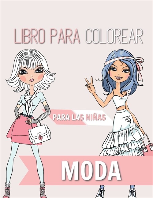 Moda Libro para colorear Para las niñas (Paperback)