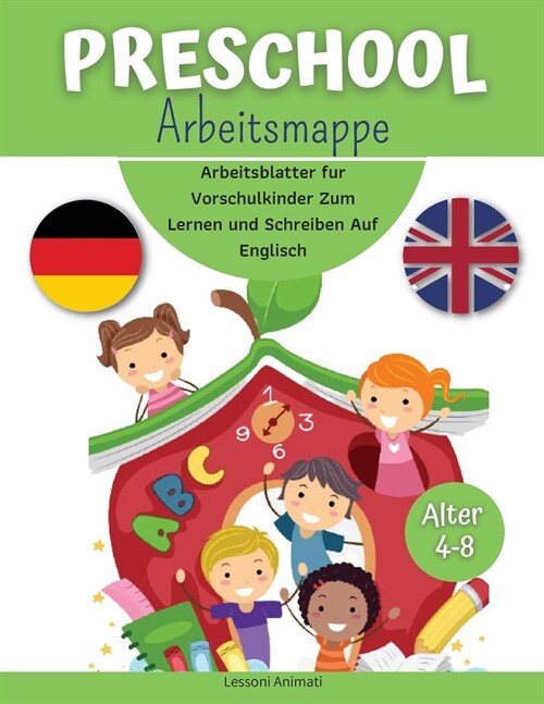 Preschool Arbeitsmappe: Arbeitsblatter fur Vorschulkinder Zum Lernen und Schreiben Auf Englisch. (Paperback)