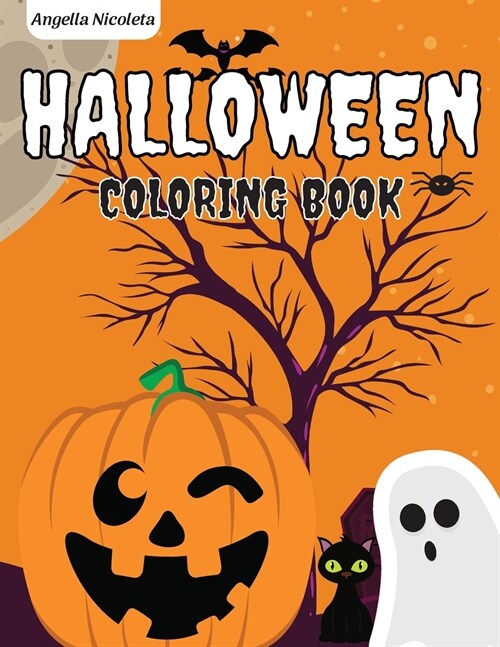 Halloween Coloring Book: for Kids Ages 4-8 Spooky Cute Halloween Coloring Book for Kids (Paperback)
