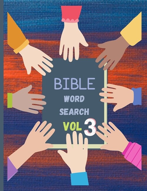 Bible Word Search Vol 3: Bible Verses for Adults and Kids/ Psalms and Hymns (Paperback)