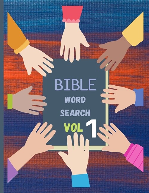 Bible word search Vol 1: Bible Verses for Adults and Kids/ Psalms and Hymns (Paperback)
