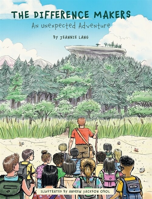 The Difference Makers: An Unexpected Adventure (Hardcover)