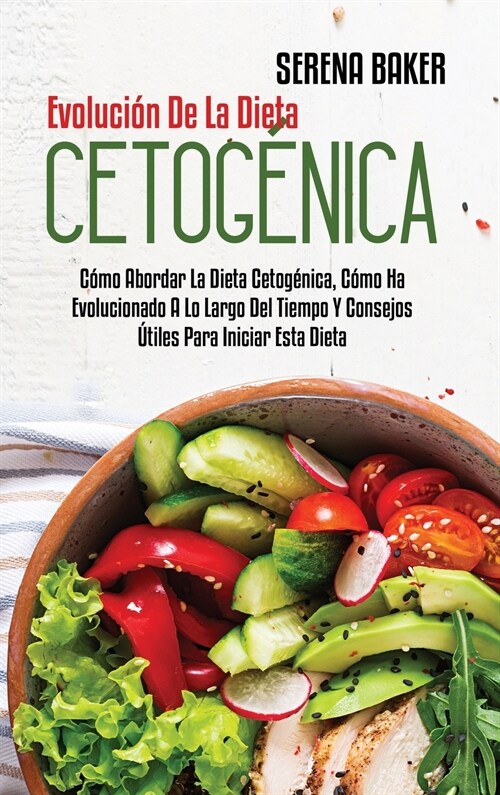 Evolución De La Dieta Cetogénica (Hardcover)