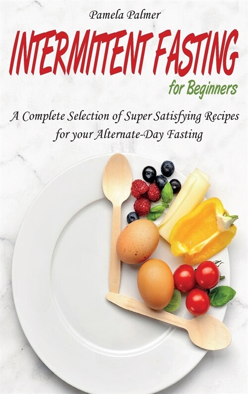 Intermittent Fasting for Beginners (Hardcover)