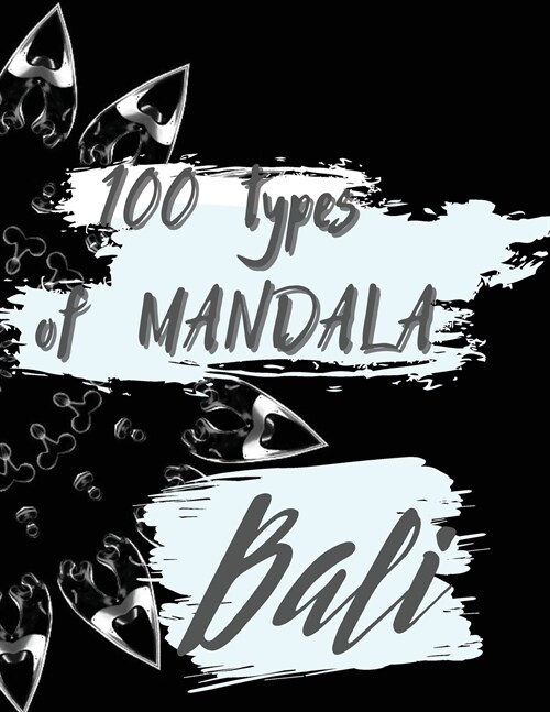 100 types Mandala Coloring Book (Paperback)