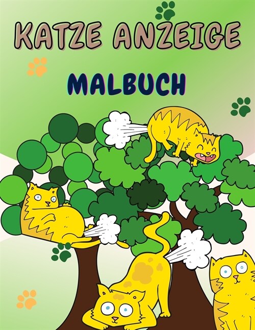 Katze Furzt Malbuch (Paperback)