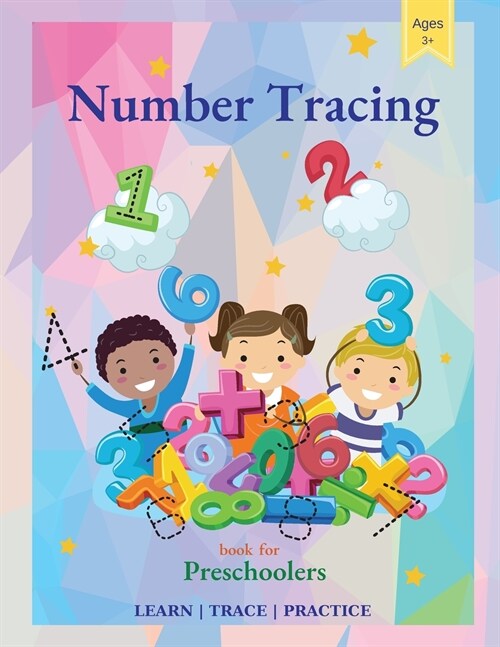 Number Tracing Book for Preschoolers: Trace Numbers Practice Workbook for Pre K, Kindergarten and Kids Ages 3-5, Math Activity Book (Paperback)