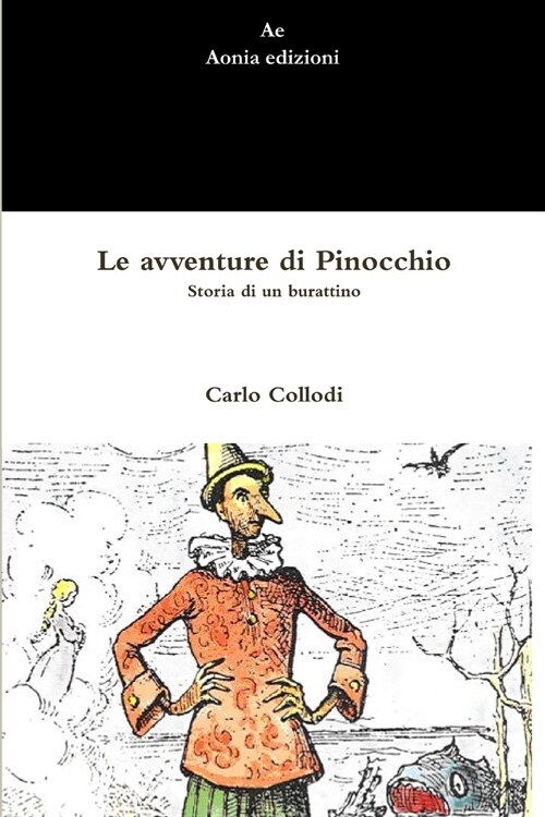 Le avventure di Pinocchio. Storia di un burattino (Paperback)