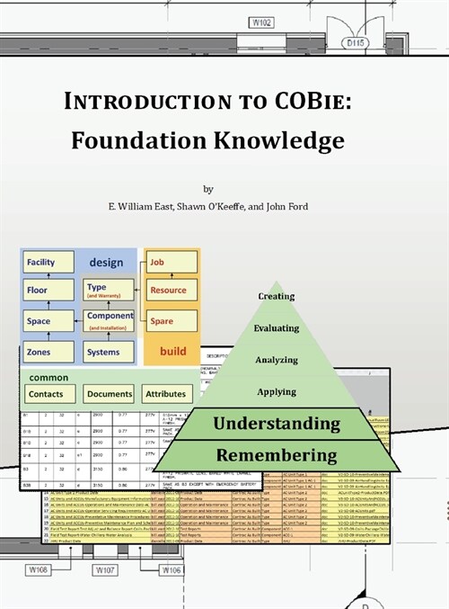 Introduction to COBie: Foundation Knowledge (Library Edition) (Hardcover)