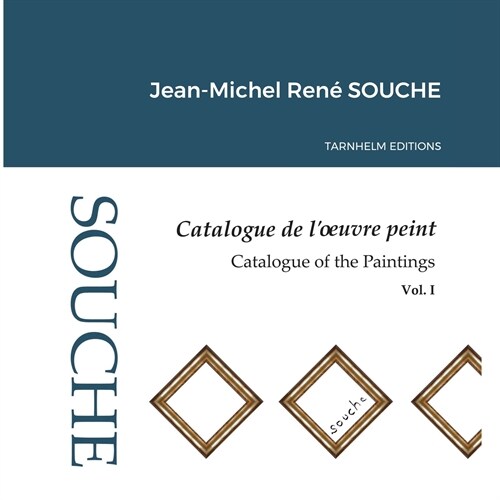 Catalogue of the Paintings Vol. II. Catalogue de loeuvre peint Vol.I (Paperback)
