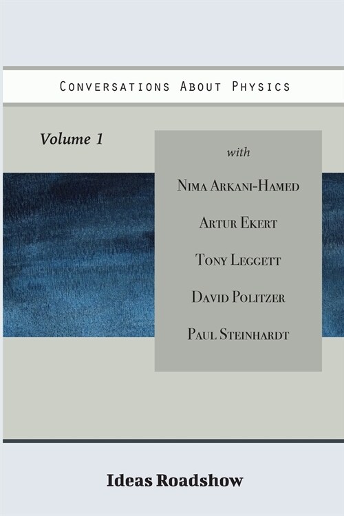 Conversations About Physics, Volume 1 (Paperback)
