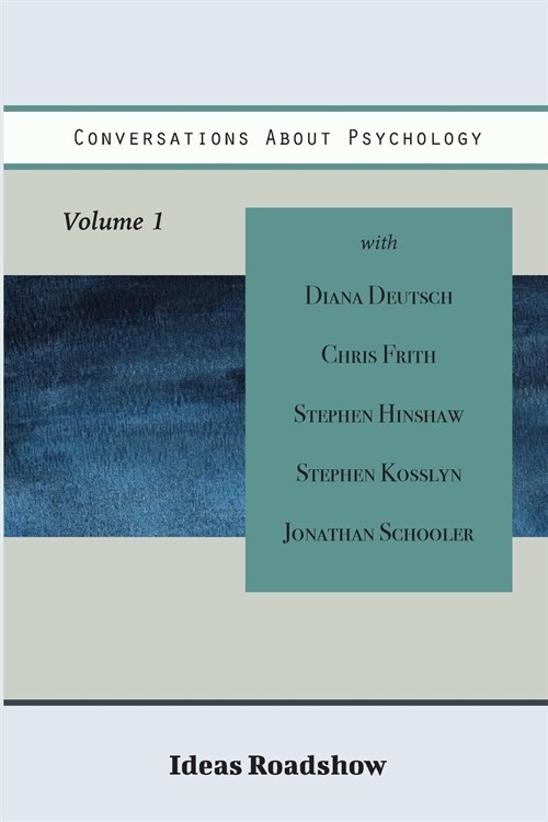 Conversations About Psychology, Volume 1 (Paperback)