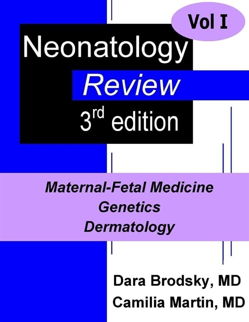 Neonatology Review: Volume 1 (Color) (Paperback)