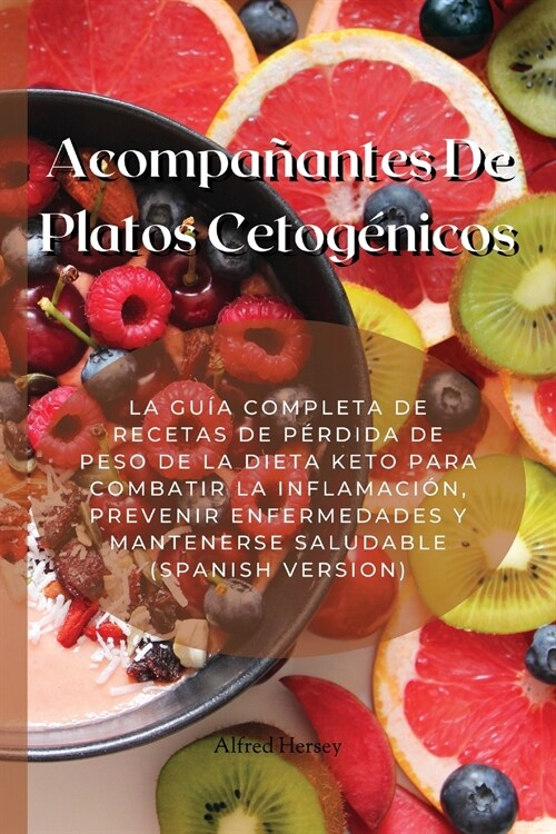 Acompañantes De Platos Cetogénicos (Paperback)