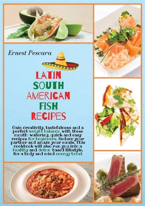 Latin South American Fish Recipes (Paperback)