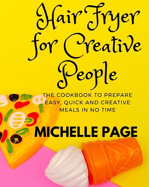 Air Fryer For Creative People (Paperback)