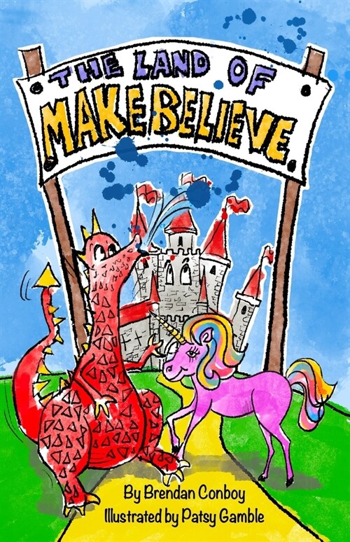 The Land of Make Believe (Paperback)
