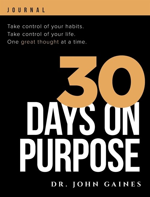 30 Days on Purpose (Hardcover)