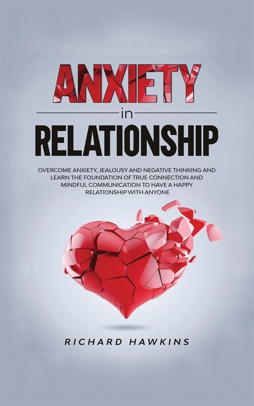 Anxiety in Relationship (Paperback)