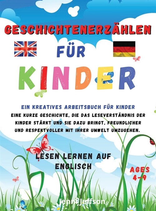 Geschichtenerz?len f? Kinder: LESEN LERNEN AUF ENGLISCH Ein kreatives Arbeitsbuch f? Kinder. Eine kurze Geschichte, die das Leseverst?dnis der Kin (Hardcover)