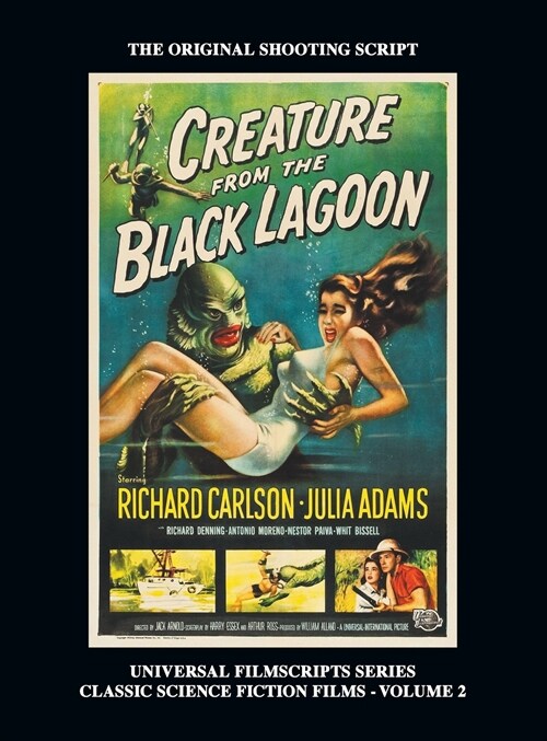 Creature from the Black Lagoon (Universal Filmscripts Series Classic Science Fiction) (hardback) (Hardcover)