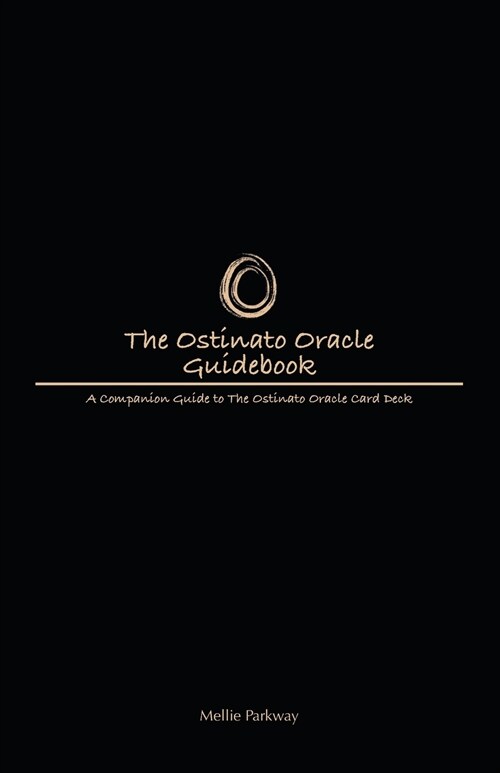 The Ostinato Oracle Guidebook (Paperback)