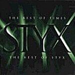 The Best of Times - The Best Of Styx