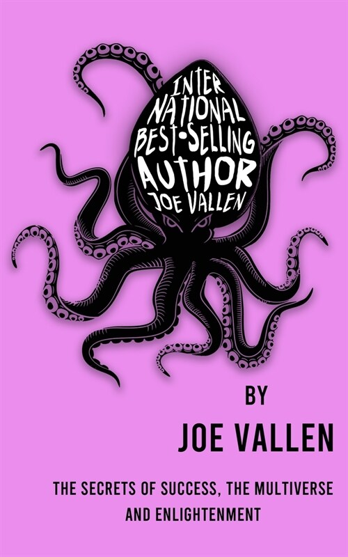 International Best-Selling Author Joe Vallen (Paperback)
