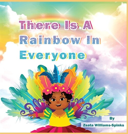 There Is A Rainbow In Everyone (Hardcover)